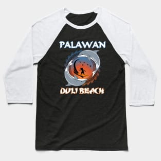 Palawan Duli Beach Baseball T-Shirt